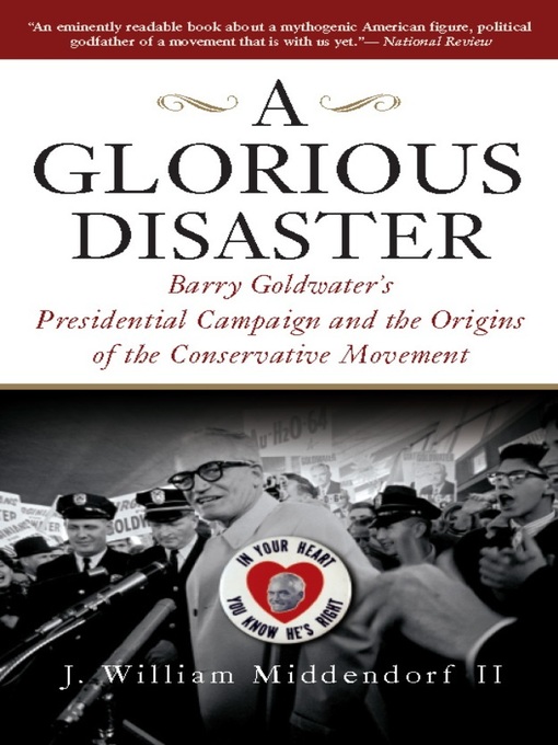 Title details for A Glorious Disaster by J. William Middendorf II - Available